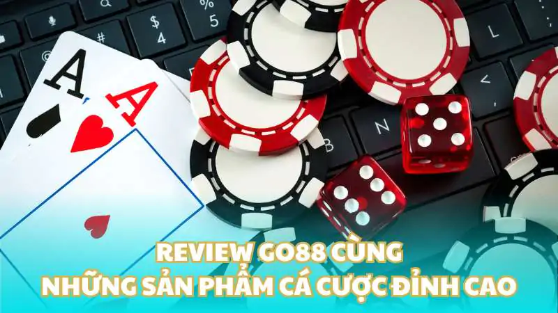 hinh-anh-review-go88-diem-trai-nghiem-ca-cuoc-chat-luong-144-1