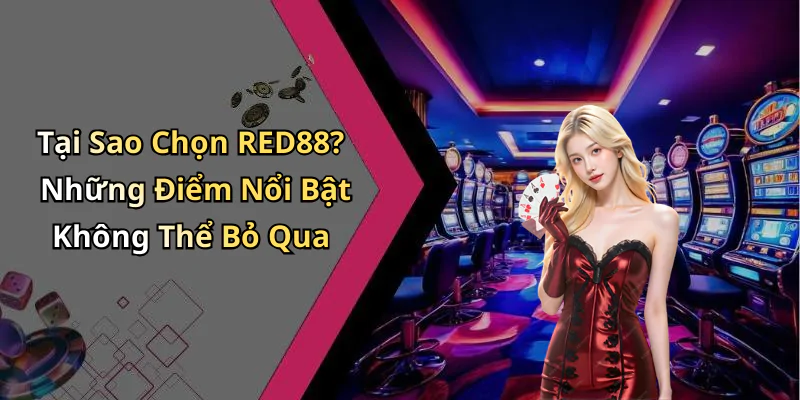 hinh-anh-casino-red88-kham-pha-the-gioi-giai-tri-dang-cap-va-thu-vi-409-0 hinh-anh-casino-red88-kham-pha-the-gioi-giai-tri-dang-cap-va-thu-vi-409-0