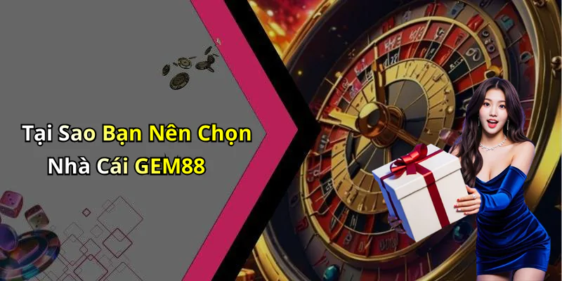 hinh-anh-nha-cai-gem88-trai-nghiem-giai-tri-dinh-cao-voi-cac-tro-choi-hot-nhat-424-2