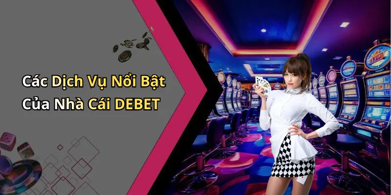 hinh-anh-casino-debet-trai-nghiem-game-truc-tuyen-dinh-cao-khong-the-bo-lo-430-0 hinh-anh-casino-debet-trai-nghiem-game-truc-tuyen-dinh-cao-khong-the-bo-lo-430-0