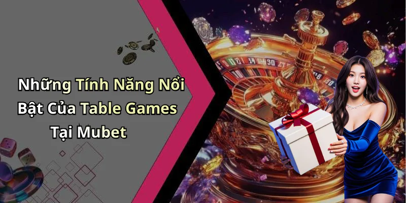 hinh-anh-table-games-mubet-kham-pha-the-gioi-tro-choi-cuc-ky-hap-dan-440-2 hinh-anh-table-games-mubet-kham-pha-the-gioi-tro-choi-cuc-ky-hap-dan-440-2