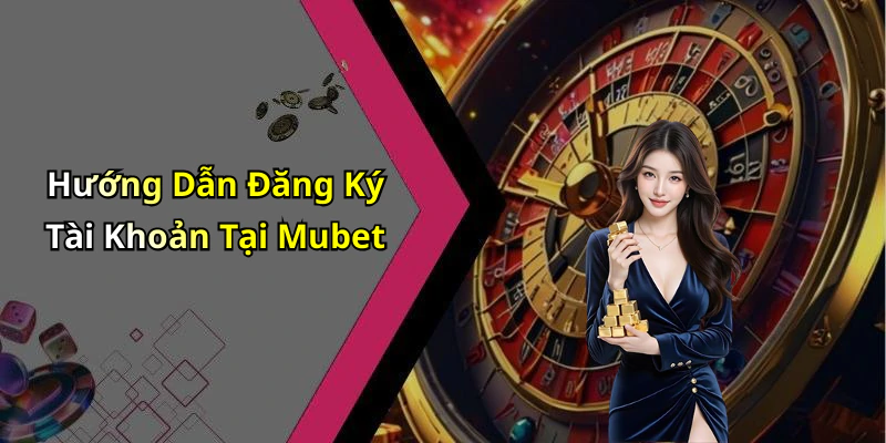 hinh-anh-mubet-trai-nghiem-giai-tri-truc-tuyen-dinh-cao-voi-da-dang-tro-choi-457-1 hinh-anh-mubet-trai-nghiem-giai-tri-truc-tuyen-dinh-cao-voi-da-dang-tro-choi-457-1