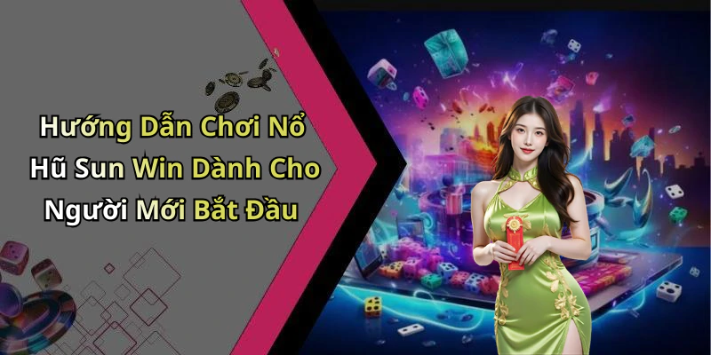 hinh-anh-no-hu-sun-win-kham-pha-the-gioi-giai-tri-dinh-cao-462-1 hinh-anh-no-hu-sun-win-kham-pha-the-gioi-giai-tri-dinh-cao-462-1
