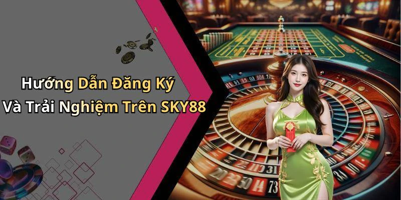 hinh-anh-sky88-kham-pha-the-gioi-giai-tri-truc-tuyen-day-hap-dan-510-2 hinh-anh-sky88-kham-pha-the-gioi-giai-tri-truc-tuyen-day-hap-dan-510-2