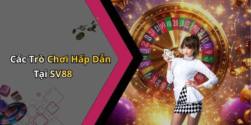 hinh-anh-sv88-kham-pha-the-gioi-giai-tri-truc-tuyen-day-mau-sac-517-0
