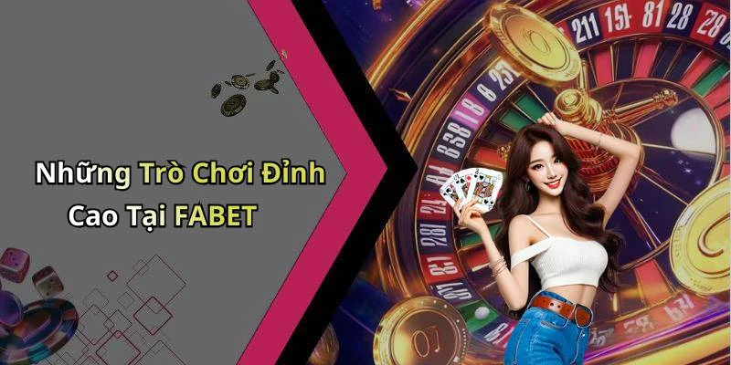 hinh-anh-fabet-kham-pha-the-gioi-giai-tri-truc-tuyen-day-hap-dan-522-0 hinh-anh-fabet-kham-pha-the-gioi-giai-tri-truc-tuyen-day-hap-dan-522-0