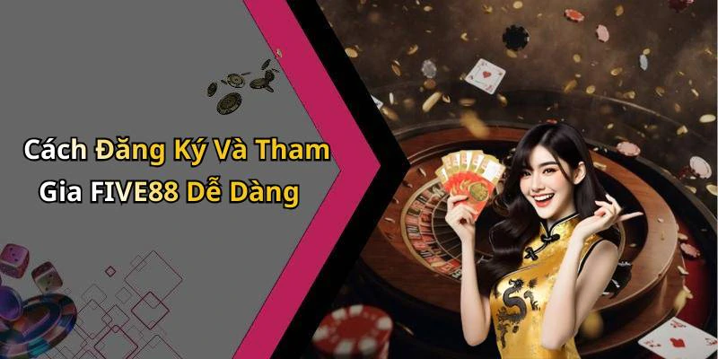 hinh-anh-five88-kham-pha-the-gioi-giai-tri-truc-tuyen-dinh-cao-532-2