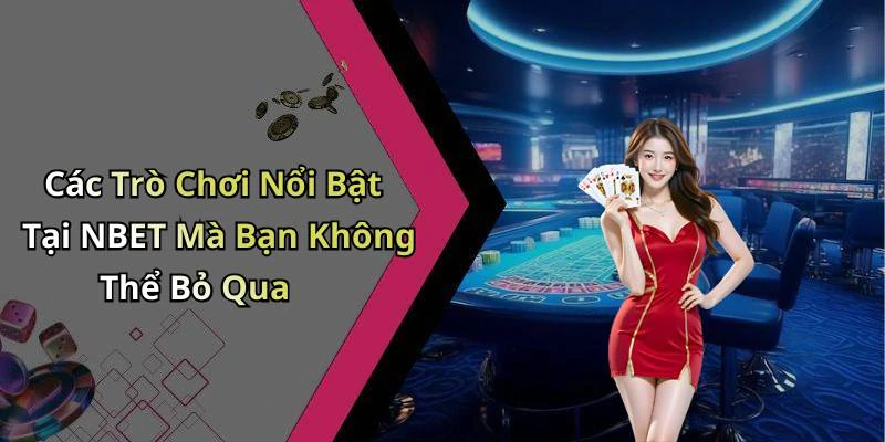 hinh-anh-nbet-kham-pha-the-gioi-giai-tri-truc-tuyen-day-moi-me-544-0