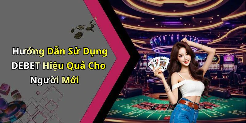 hinh-anh-debet-trai-nghiem-thu-vi-cung-giai-tri-truc-tuyen-khong-gioi-han-549-1
