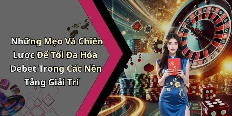 hinh-anh-debet-kham-pha-the-gioi-giai-tri-truc-tuyen-day-mau-sac-551-2