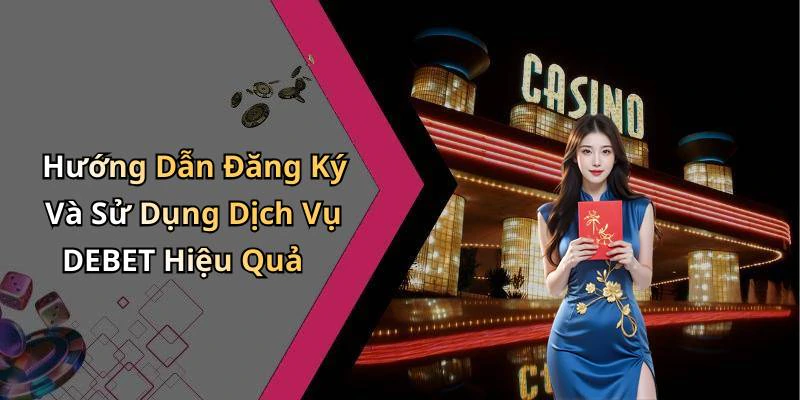 hinh-anh-debet-kham-pha-the-gioi-giai-tri-truc-tuyen-day-hap-dan-554-2