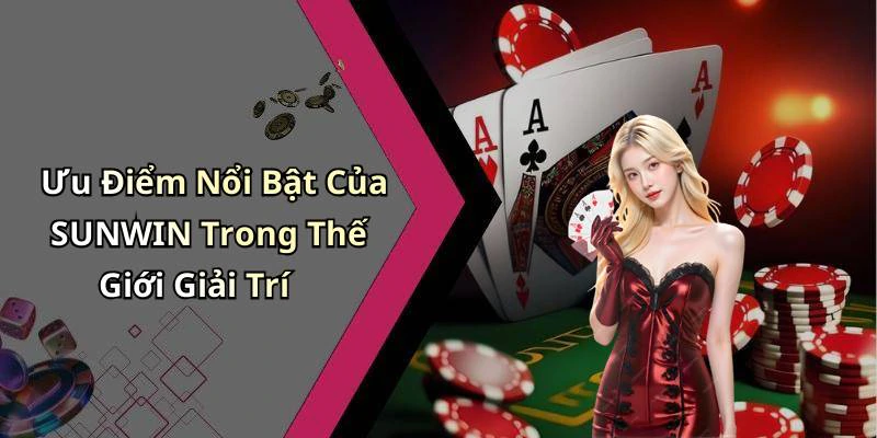 hinh-anh-sunwin-trai-nghiem-giai-tri-truc-tuyen-dinh-cao-voi-hang-ngan-tro-choi-hap-dan-558-0 hinh-anh-sunwin-trai-nghiem-giai-tri-truc-tuyen-dinh-cao-voi-hang-ngan-tro-choi-hap-dan-558-0