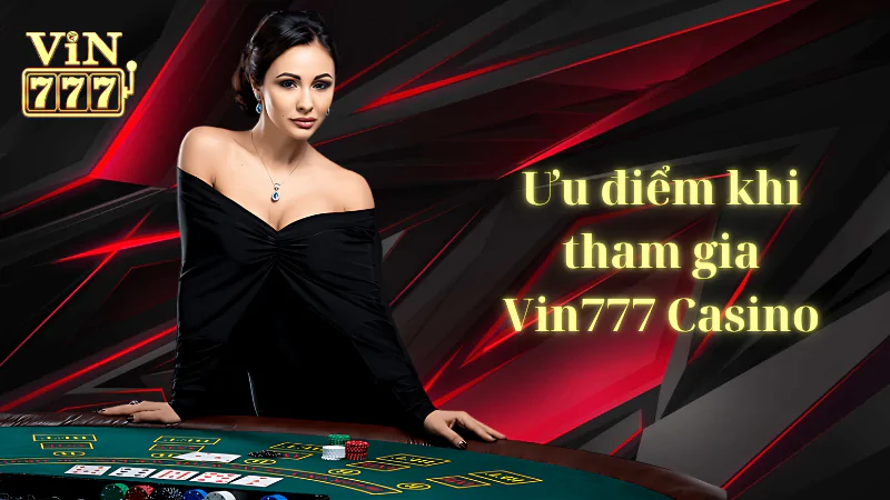 hinh-anh-vin777-casino-trai-nghiem-ca-cuoc-dinh-cao-phan-thuong-hap-dan-276-0