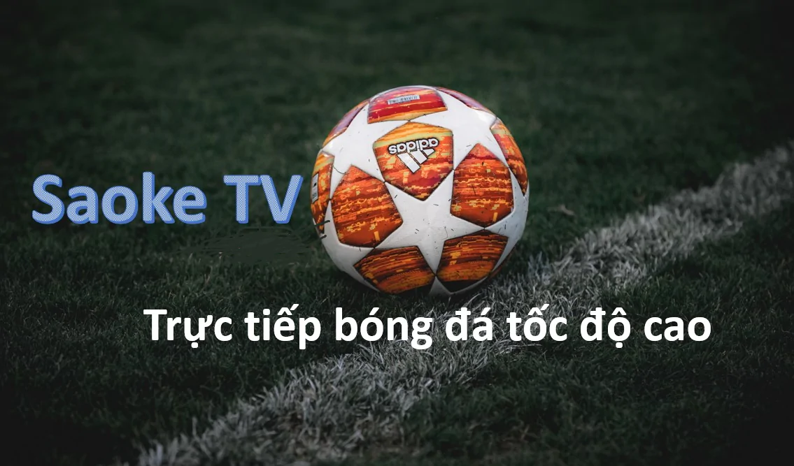 hinh-anh-huong-dan-xem-truc-tiep-bong-da-tren-kenh-saoke-tv-74-0