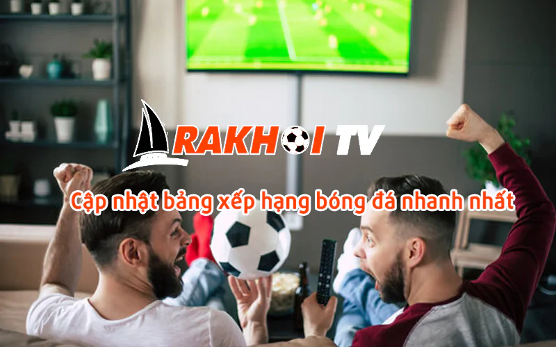 hinh-anh-link-lazyoxcanteencom-bi-quyet-trai-nghiem-truc-tiep-bong-da-song-dong-cung-rakhoi-tv-67-2