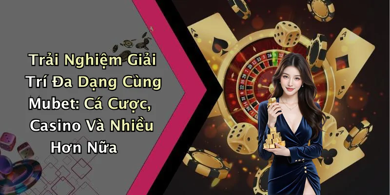 hinh-anh-mubet-kham-pha-the-gioi-giai-tri-truc-tuyen-day-hap-dan-402-1 hinh-anh-mubet-kham-pha-the-gioi-giai-tri-truc-tuyen-day-hap-dan-402-1