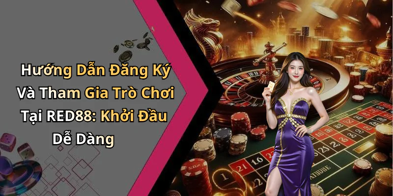 hinh-anh-casino-red88-kham-pha-the-gioi-giai-tri-dang-cap-va-thu-vi-409-2 hinh-anh-casino-red88-kham-pha-the-gioi-giai-tri-dang-cap-va-thu-vi-409-2
