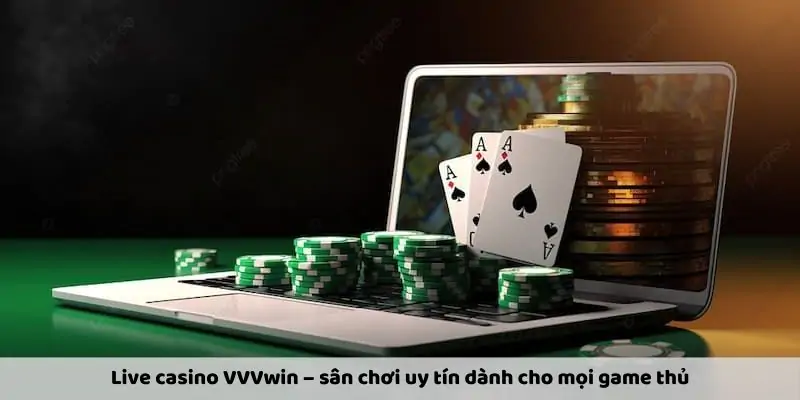 hinh-anh-live-casino-vvvwin-san-choi-giai-tri-truc-tuyen-dinh-cao-338-0